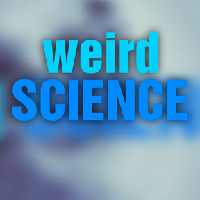 Weird Science