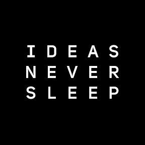 Ideas Never Sleep